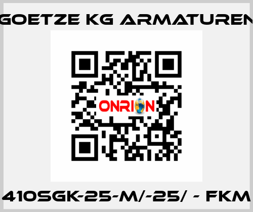 410sGK-25-m/-25/ - FKM Goetze KG Armaturen