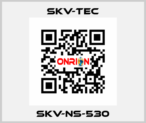 SKV-NS-530 SKV-tec