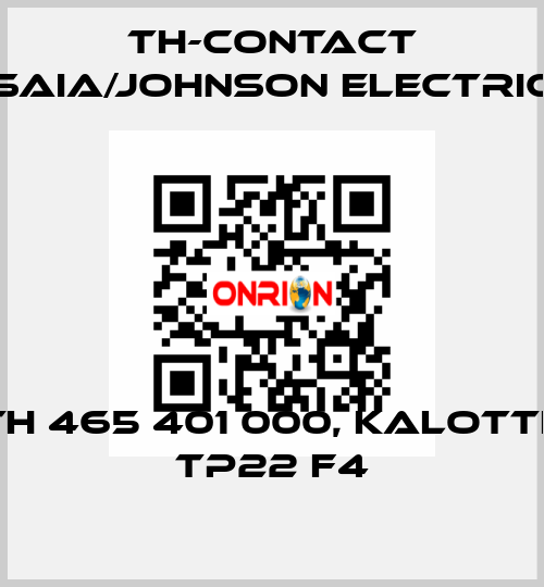 TH 465 401 000, Kalotte TP22 F4 TH-Contact (Saia/Johnson Electric)