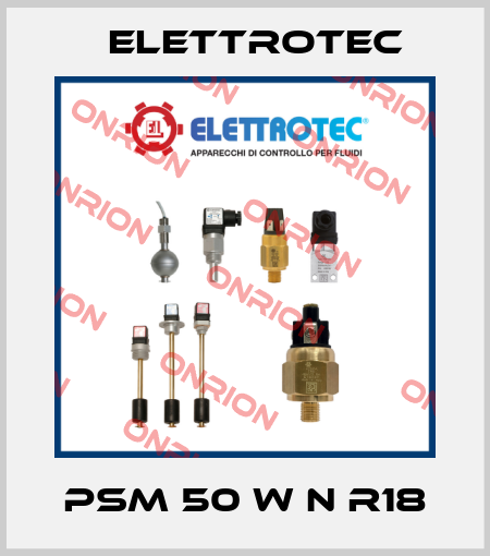 PSM 50 W N R18 Elettrotec