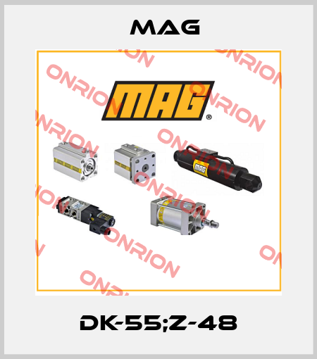 DK-55;Z-48 Mag