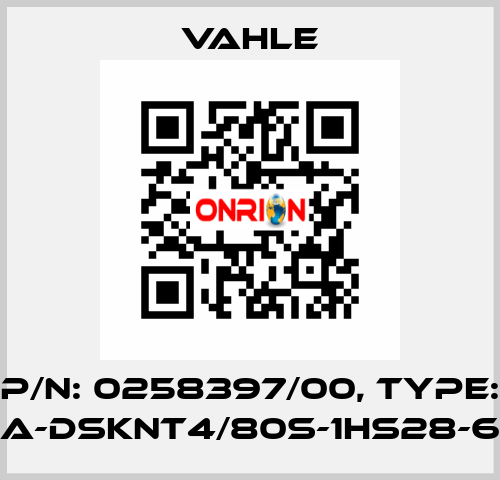 P/N: 0258397/00, Type: SA-DSKNT4/80S-1HS28-60 Vahle