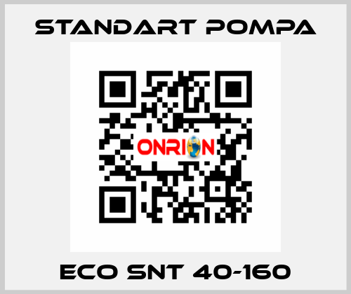 ECO SNT 40-160 STANDART POMPA