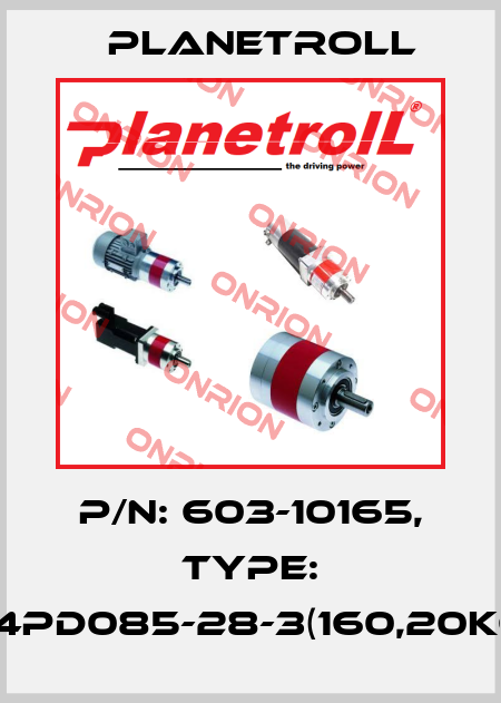P/N: 603-10165, Type: 0,74D4PD085-28-3(160,20k6x40) Planetroll