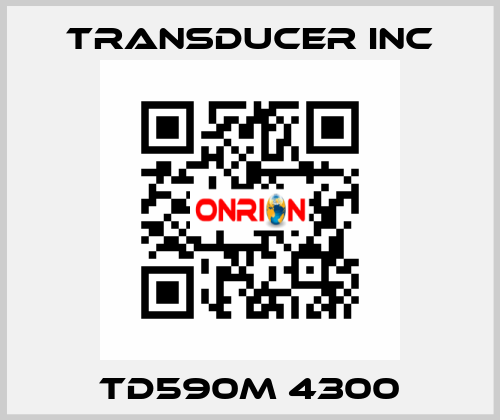 TD590M 4300 TRANSDUCER INC