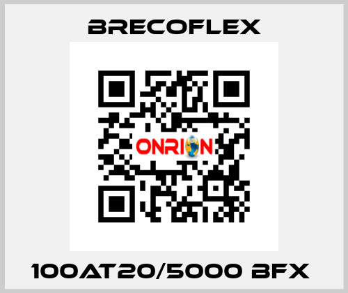 100AT20/5000 BFX  Brecoflex