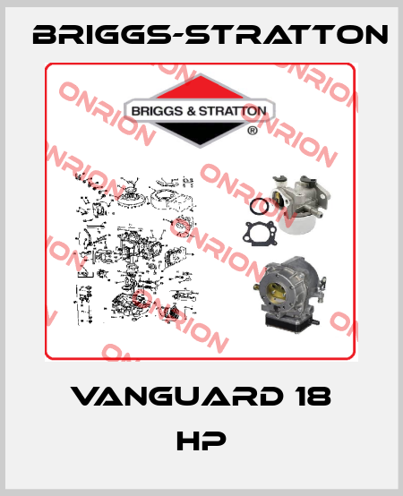 Vanguard 18 HP Briggs-Stratton