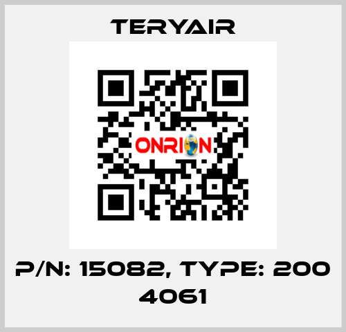 P/N: 15082, Type: 200 4061 TERYAIR