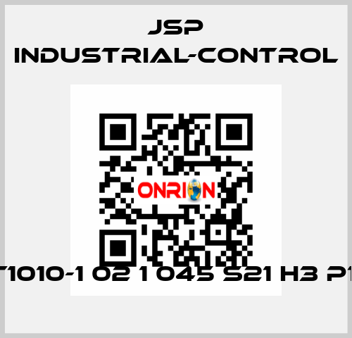 T1010-1 02 1 045 S21 H3 P1  JSP Industrial-Control