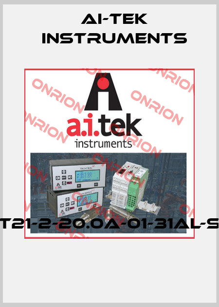 T21-2-20.0A-01-31AL-S  AI-Tek Instruments