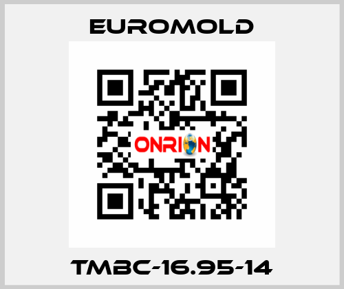 TMBC-16.95-14 EUROMOLD