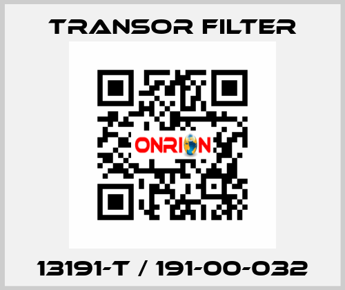 13191-T / 191-00-032 Transor Filter