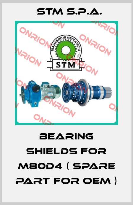 Bearing shields for M80D4 ( spare part for oem ) STM S.P.A.