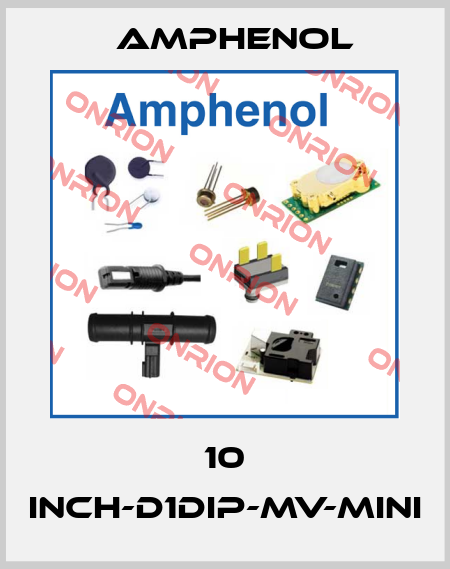 10 INCH-D1DIP-MV-MINI Amphenol