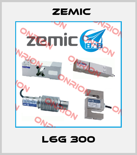 L6G 300 ZEMIC