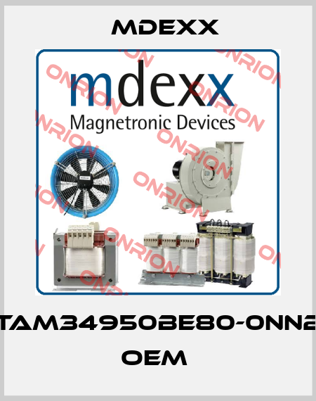 TAM34950BE80-0NN2        OEM  Mdexx