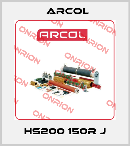 HS200 150R J Arcol