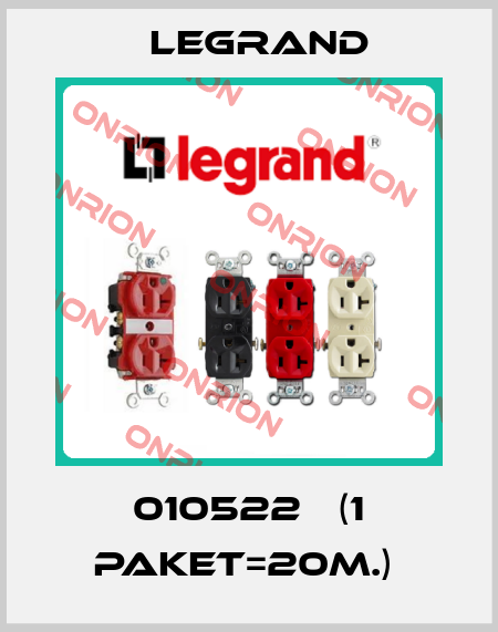 010522   (1 paket=20m.)  Legrand