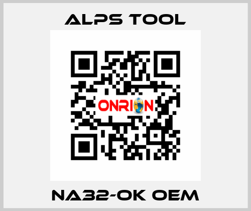 NA32-OK OEM ALPS TOOL