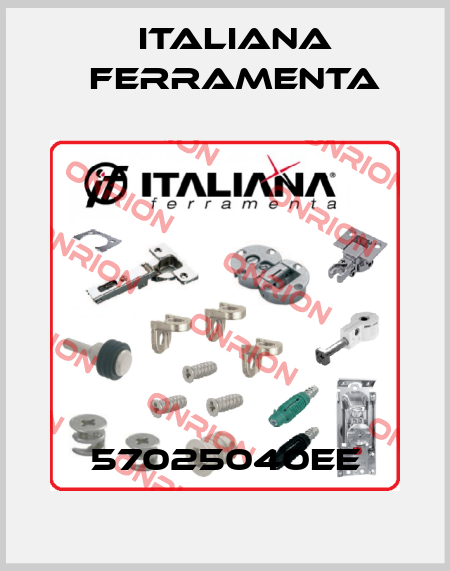 57025040EE ITALIANA FERRAMENTA