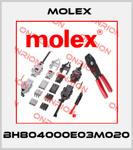 BH804000E03M020 Molex