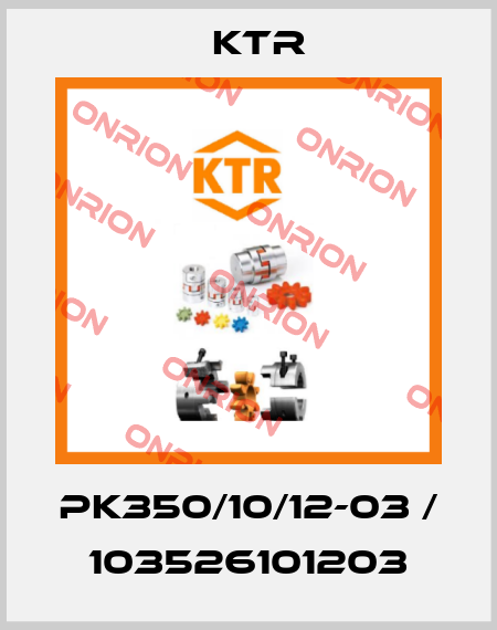 PK350/10/12-03 / 103526101203 KTR