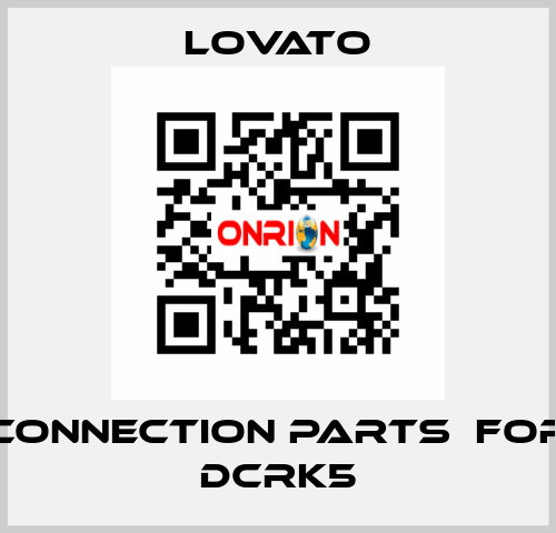 connection parts  for DCRK5 Lovato