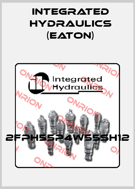 2FPH55P4W55SH12 Integrated Hydraulics (EATON)