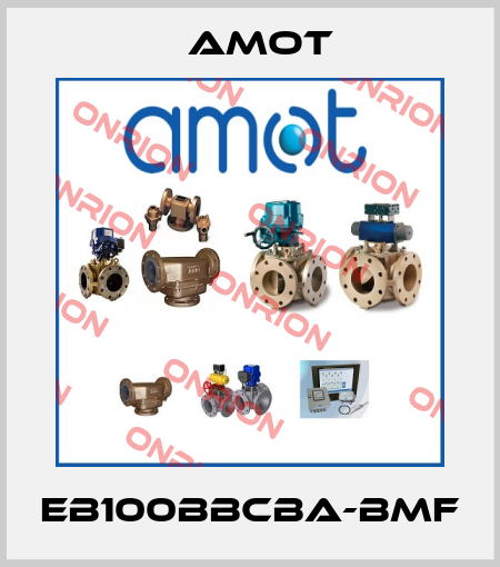 EB100BBCBA-BMF Amot