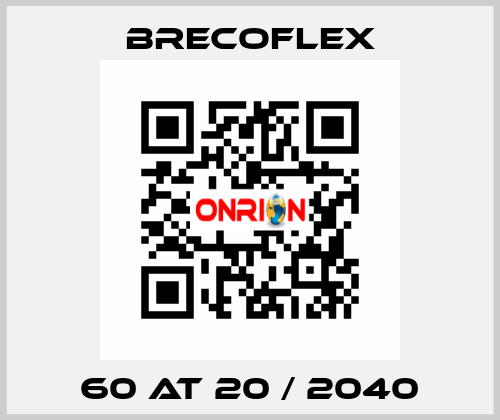 60 AT 20 / 2040 Brecoflex