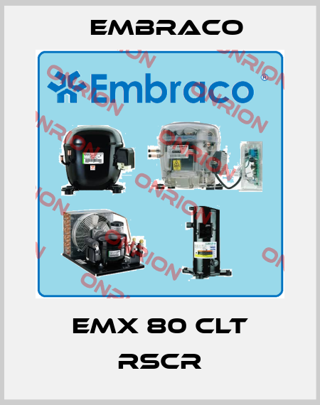 EMX 80 CLT RSCR Embraco