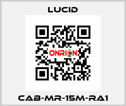 CAB-MR-15M-RA1 Lucid