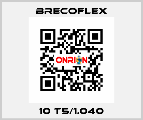 10 T5/1.040 Brecoflex