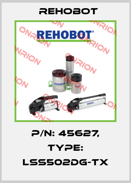 p/n: 45627, Type: LSS502DG-TX Rehobot