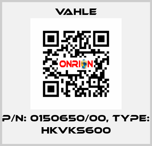 P/n: 0150650/00, Type: HKVKS600 Vahle