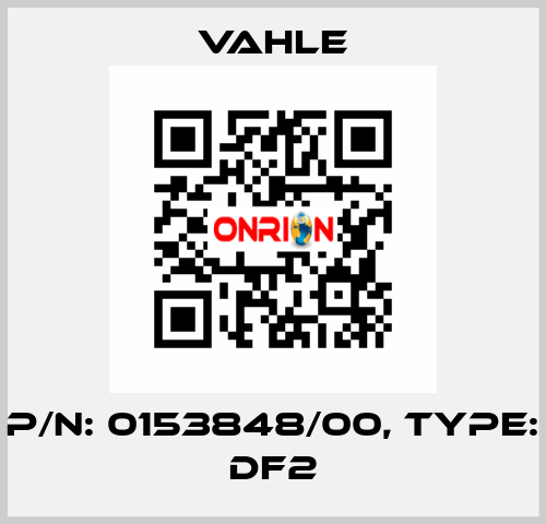 P/n: 0153848/00, Type: DF2 Vahle