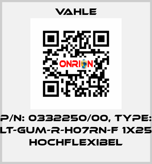 P/n: 0332250/00, Type: LT-GUM-R-H07RN-F 1X25 HOCHFLEXIBEL Vahle