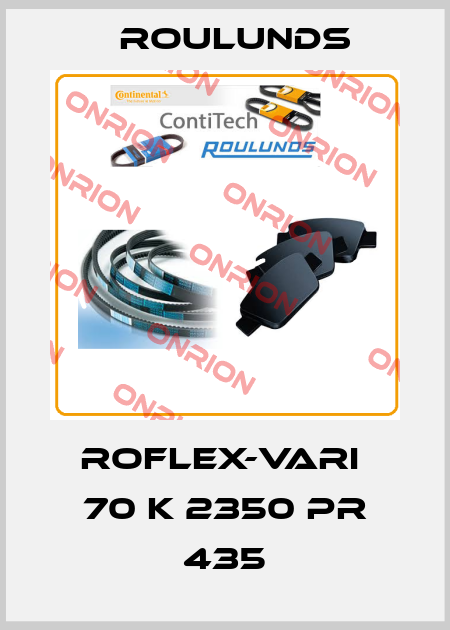 ROFLEX-VARI  70 K 2350 PR 435 Roulunds