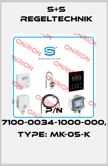 P/N 7100-0034-1000-000, Type: MK-05-K S+S REGELTECHNIK