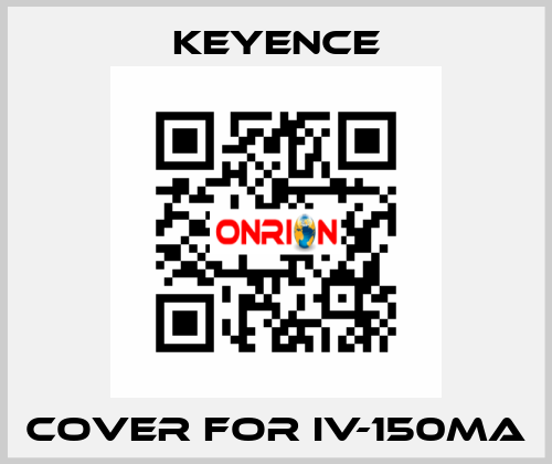 cover for IV-150MA Keyence