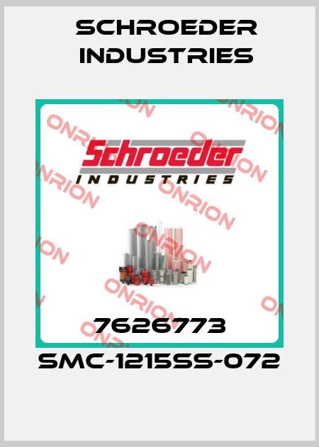 7626773 SMC-1215SS-072 Schroeder Industries
