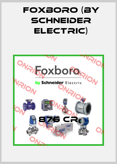 876 CR Foxboro (by Schneider Electric)
