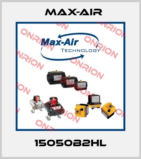 15050B2HL Max-Air