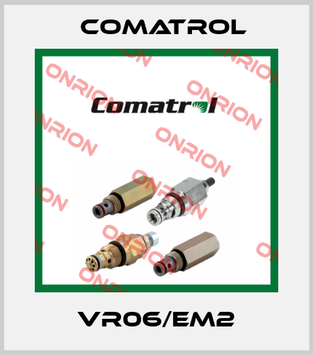 VR06/EM2 Comatrol