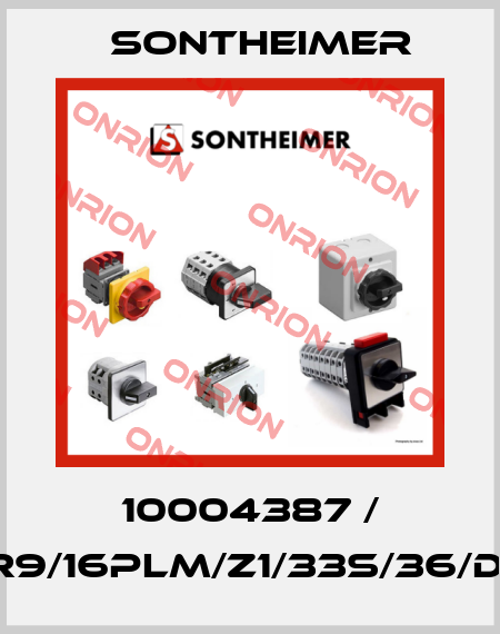10004387 / R9/16PLM/Z1/33S/36/D1 Sontheimer