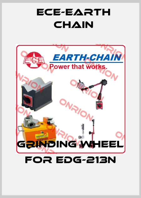 grinding wheel for EDG-213N ECE-Earth Chain