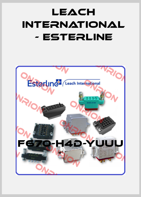 F670-H4D-YUUU Leach International - Esterline