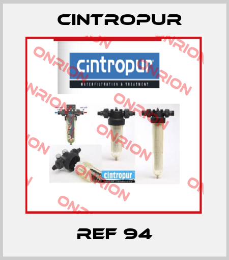 REF 94 Cintropur