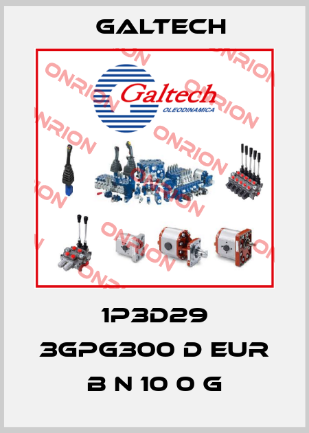 1P3D29 3GPG300 D EUR B N 10 0 G Galtech