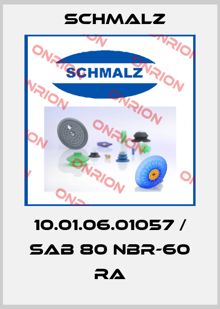 10.01.06.01057 / SAB 80 NBR-60 RA Schmalz
